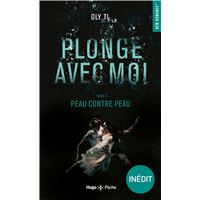 Plonge Avec Moi - Tome 2 : Plonge avec moi - Tome 02