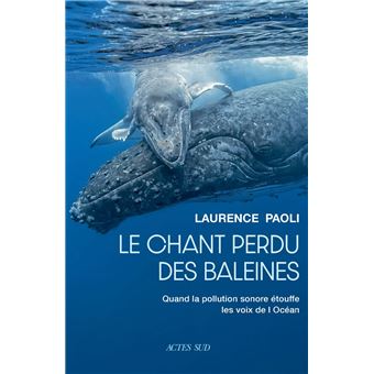 Le chant perdu des baleines - 1