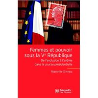 Femmes et pouvoir sous la Ve République