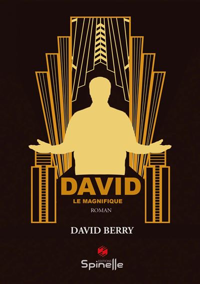 David le magnifique - David Berry - broché