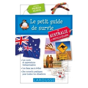 Le petit guide de survie en Australie et Nouvelle-Zélande - 1