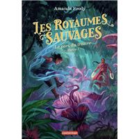 Les royaumes sauvages