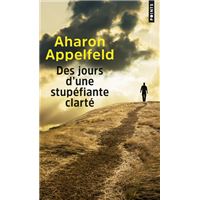 Des jours d'une stupéfiante clarté