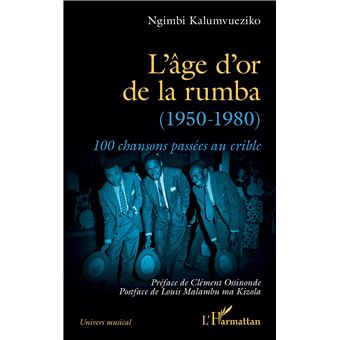 L’âge d’or de la rumba (1950-1980)