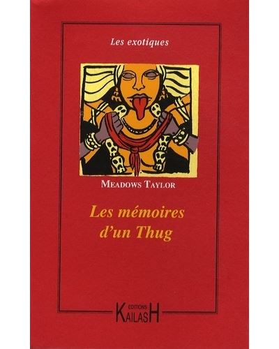 Les mémoires d'un thug - Philip Meadows Taylor - broché