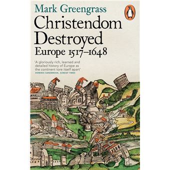 Christendom Destroyed - 1