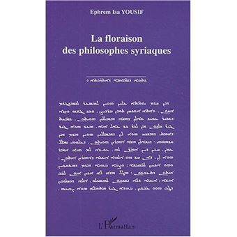 洋書 La floraison des philosophes syriaques La floraison des philosophes syriaques