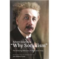 Albert Einstein’s “Why Socialism?"