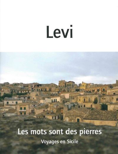 Les mots sont des pierres - Carlo Levi - broché