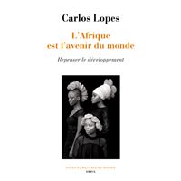 L'Afrique est l'avenir du monde
