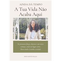 A Tua Vida Não Acaba Aqui