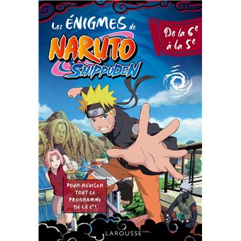 Naruto - Naruto Shippuden - Enigmes de la 6e à la 5e - 1