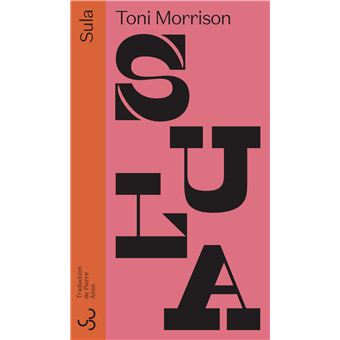 Sula - broché - Toni Morrison, Pierre Alien - Achat Livre ou ebook | fnac