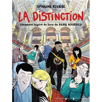 La Distinction - librement inspiré du livre de Pierre Bourdieu - 1