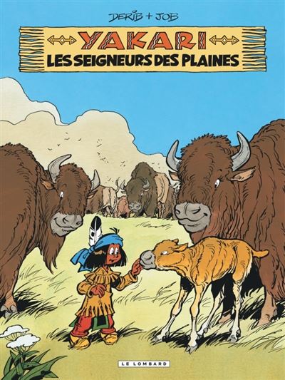 Yakari, Tome 13 : Seigneurs des plaines (Les)