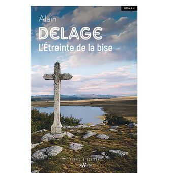 L'Étreinte de la bise - 1