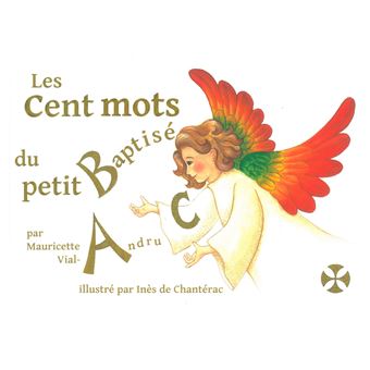 Les cent mots du petit baptisé - 1