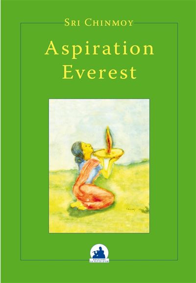 Aspiration everest - Chinmoy Sri - broché