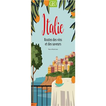 ITALIE ROUTES DES VINS ET DES SAVEURS - 1