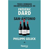Trois romans incontournables de Frédéric Dard dit San-Antonio - Tome 4