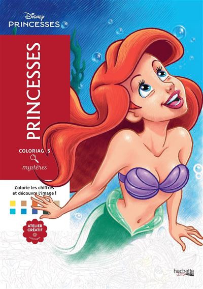 Disney Princesses - Coloriez les chiffres et découvrez l'image : Coloriages mystères Disney - Princesses