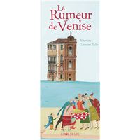 La Rumeur de Venise