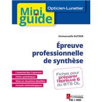 Épreuve professionnelle de synthèse (Opticien-Lunetier)