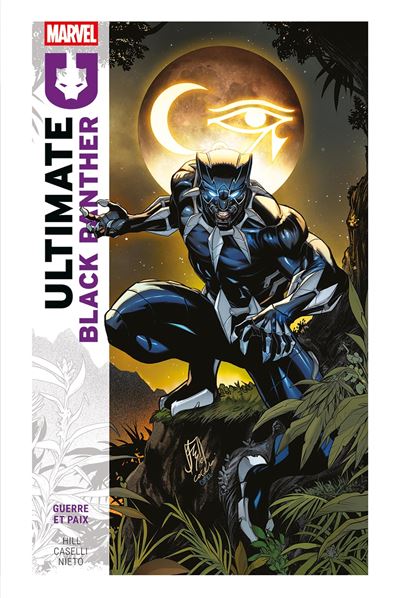 Ultimate Black Panther T01 : Guerre et paix