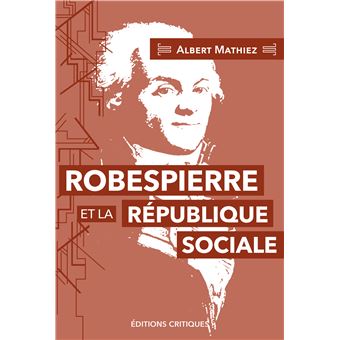 Robespierre et la république sociale (NED 2024)
