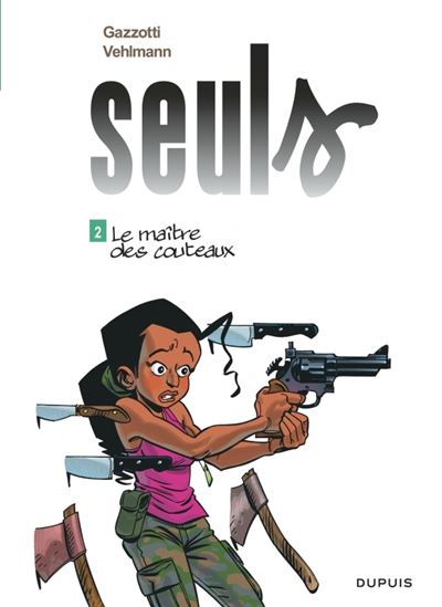 Seuls - tome 2  - Le maître des couteaux
