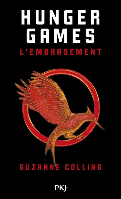The Hunger Games - Tome 2 : Hunger Games - tome 2 L'embrasement