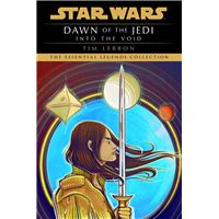 Star Wars: Dawn of the Jedi: Into the Void