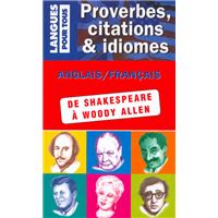Proverbes, citations & idiomes - GB/US