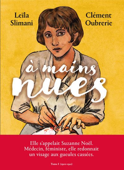 A mains nues - tome 1 1900-1921 - Leïla Slimani - Gebundene Ausgabe