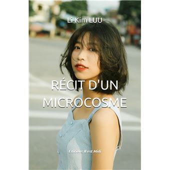 Récit d'un microcosme - 1
