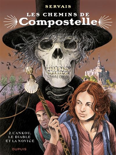 Les chemins de Compostelle - Tome 2 - L'ankou, le diable