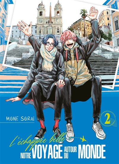 L'Échappée belle - Tome 2 - Mone Sorai - broché