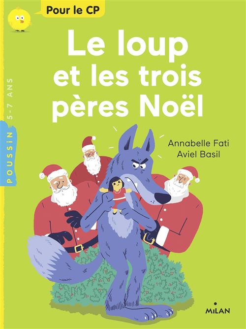 Le loup et les trois pères Noël - Annabelle Fati - Poche