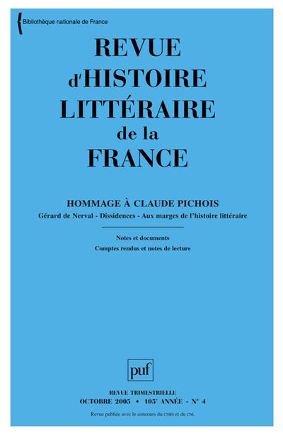 Revue d'histoire littéraire de la France 2005 - n° 4