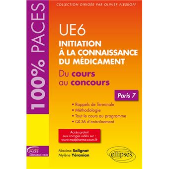 UE 6 : Initiation à la connaissance du médicament - Paris 7 - 1
