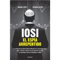 Iosi. El espía arrepentido