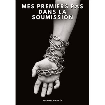 Mes premiers pas dans la soumission - 1
