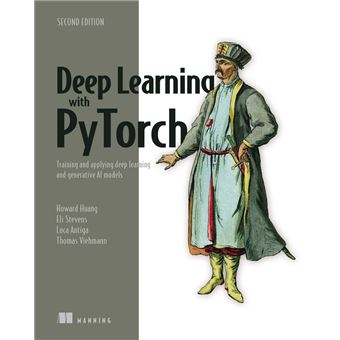 Deep Learning with PyTorch, Second Edition - 1