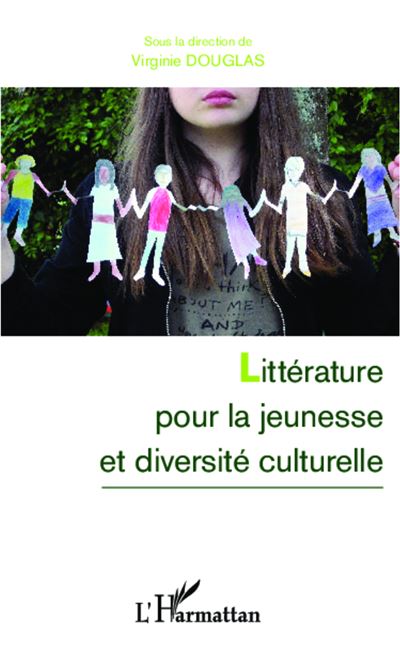 Litterature pour la jeunesse et diversite culturelle