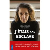 J'étais son esclave