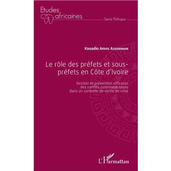 Le rôle des préfets et sous-préfets en Côte d'Ivoire - 1