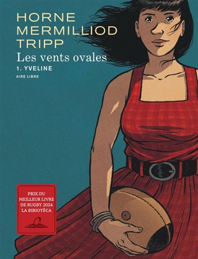 Les vents ovales - Tome 1 - Yveline - Aude Mermilliod - cartonné
