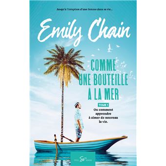 Comme une bouteille à la mer - Tome 1 - 1