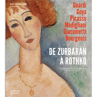 De Zurbarán à Rothko. Collection Alicia Koplowitz - 1