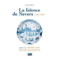 La Faience de Nevers